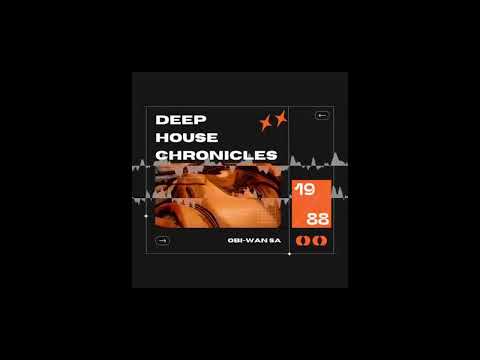 Deep House Chronicles By Obi Wan SA 317 08 October 2025
