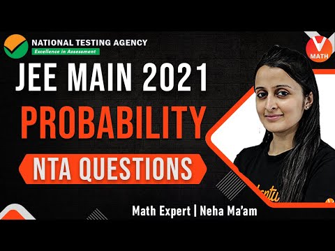Probability IIT JEE | NTA Mock Test | JEE Main Maths | JEE Main 2021 | Vedantu