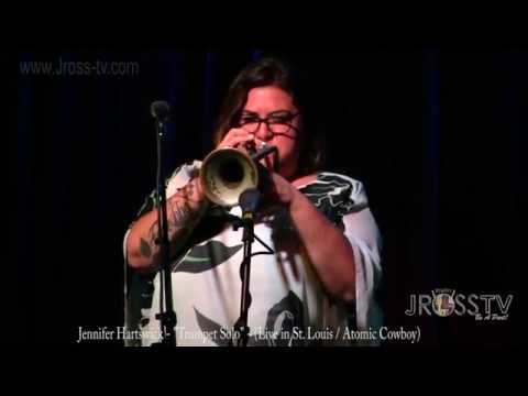 James Ross @ Jennifer Hartswick - "Trumpet Solo" - www.Jross-tv.com (St. Louis)