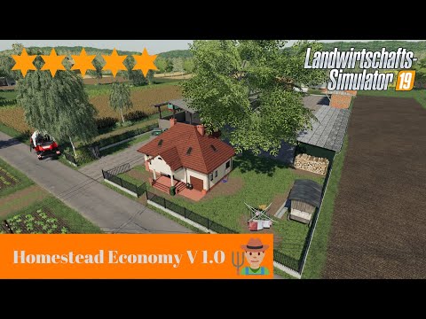 LS19 Mapvorstellung II Homestead Economy V1.0 (PC/MAC)