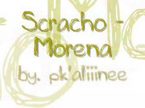 Scracho - Morena