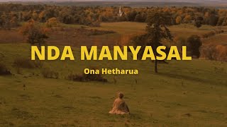 Download lagu Ona Hetharua - Nda Manyasal (Lirik Lagu) mp3