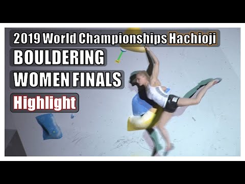 Bouldering Women Finals Highlight - 2019 World Championships Hachioji IFSC