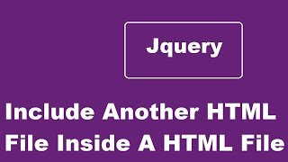 Include Another HTML File Inside A HTML File