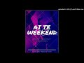 Ai te Weekend -  By Nabzy Teidy Boy & Bwenaman (Produced by Kb4) Kiribati Music 2018