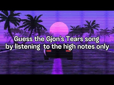 Guess the Gjon's Tears song by listening to the high notes only