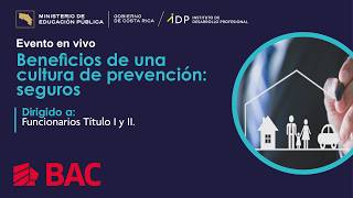 Beneficios de una cultura de prevención: seguros