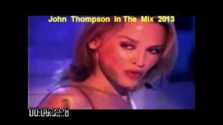 On A Night Like This Kylie Minogue (Bini Martini) Video Remix by John Thompson 2012