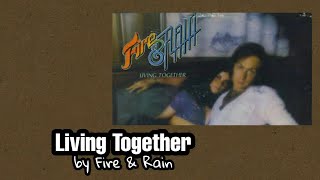 Throwback Duet 11 (Living Together - Fire and Rain)  - with Lyrics