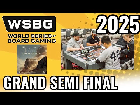 WSBG 2025 - GRAND SEMI FINAL - Dune Imperium Uprising