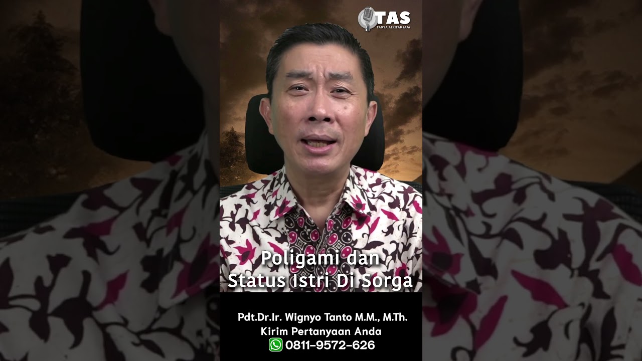 TAS#420 Poligami dan status Istri Di Sorga