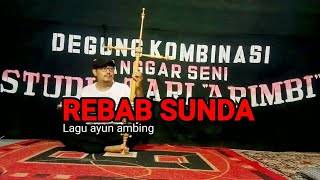 Download lagu REBAB SUNDA LAGU AYUN AMBING VERSI STUDIO SENI ARIMBI mp3 Download lagu REBAB SUNDA LAGU AYUN AMBING VERSI STUDIO SENI ARIMBI mp3
