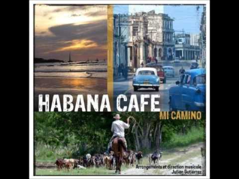 PUEDES SOÑAR - HABANA CAFÉ