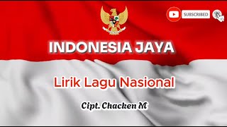 Download lagu Indonesia Jaya - Lirik Lagu Nasional mp3