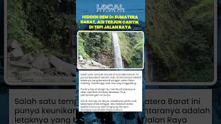 Pesona Air Terjun di Kaki Singgalang yang Memikat Mata Pengendara