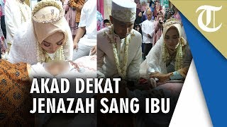 Pernikahan Dekat Jenazah sang Ibu yang Meninggal 5 Jam sebelum Akad