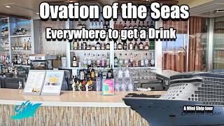 Thirsty on the Ovation of the seas? Where to get a Drink