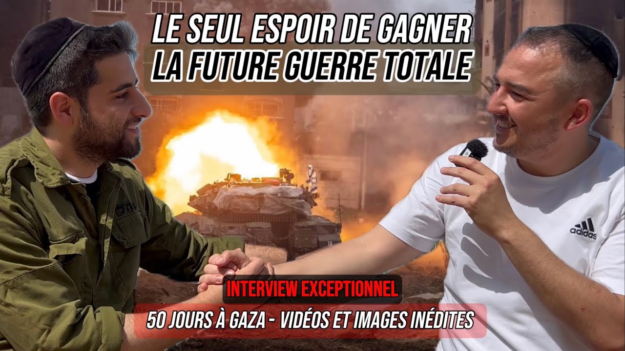 Le Seul Espoir De Gagner La Future Guerre Totale 🇮🇱- Interview d’un soldat après 50 jours
