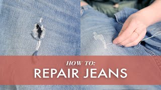 How To Repair Ripped Jeans 3 Ways