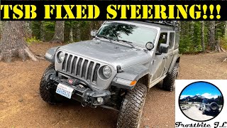 New TSB Steering Box Replaced for JL Wrangler & JT Gladiator