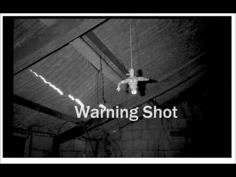 @TheRealRawkid - WARNING SHOT