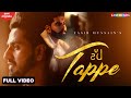 TAPPE ( Official Video) - Yasir Hussain | Parmish Verma | Latest Punjabi Songs | New Punjabi Songs