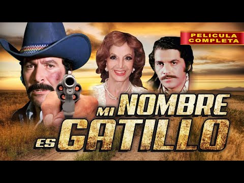 Mi Nombre es Gatillo