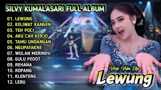 Download lagu Silvy Kumalasari Full Album Terbaru - Lewung | Campursari Dangdut Koplo Terbaru | Ropang,Lebu,Rehana mp3
