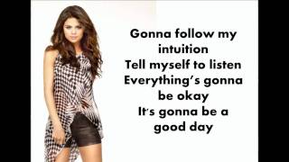 Selena Gomez &amp; the Scene feat Eric Bellinger - Intuition - Lyrics