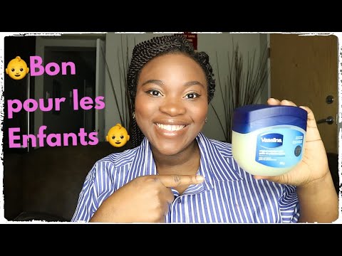 👶 Les Bienfaits de la VASELINE pour les enfants 👶 | TheCarineRose