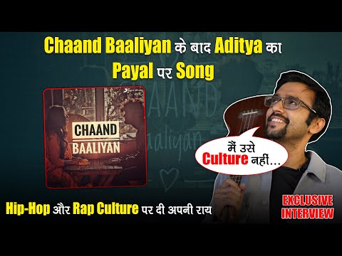 Aditya A Exclusive: Aditya On Chaand Baaliyan, Favourite Musician, Social Media Trend, And More
