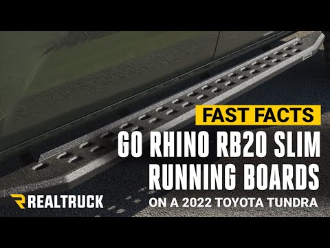 Go Rhino RB20 Slim Running Boards Fast Facts on a 2022 Toyota Tundra