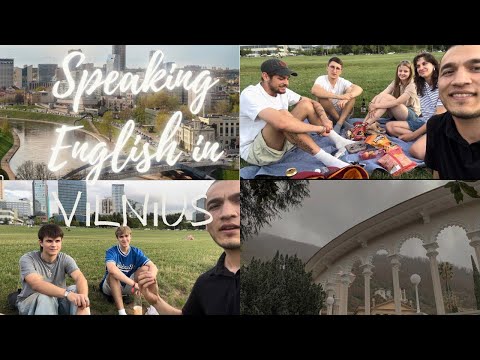 Vilniusda Ingliz tilida gaplashamiz! (Lithuania/Litva) / Litvada ingliz tilida gaplashishadimi?