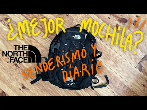 Borealis Classic / Mejor mochila The North Face?