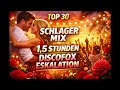 Top 30 Schlager Charts 2026 1 5 Stunden Tanzbar Nonstop