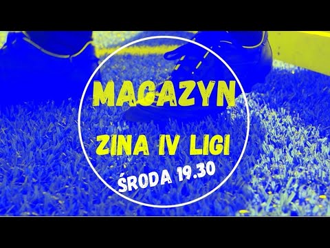 25. kolejka Magazyn ZINA IV LIGI