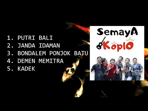 SEMAYA KOPLO LAGU TERPOPULER