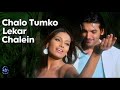 Chalo Tumko Lekar Chalein HD Jism Romantic Hindi Song Lyrics Bollywood Evergreen Song