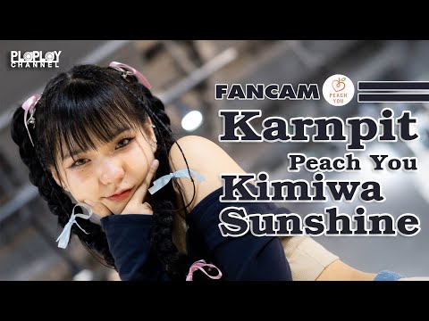 Karnpit Peach You (Fancam) - Kimiwa Sunshine @AFTER CLASS STORY 3rd Single Comeback Stage