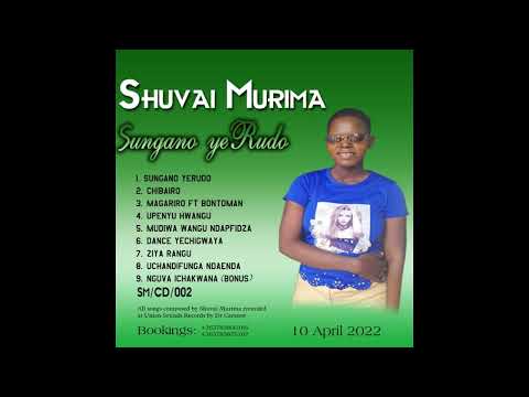 Shuvai Murima ft Bontoman - Magariro