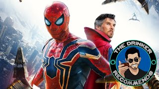 The Drinker Recommends... Spider-Man: No Way Home