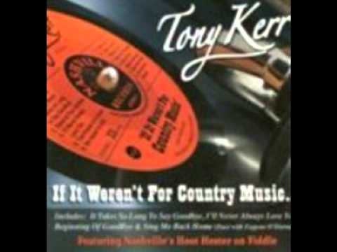Tony Kerr  Stand At Your Window