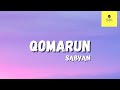QOMARUN SABYAN LIRIK LAGU