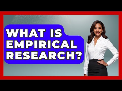 What Is Empirical Research? - Psychological Clarity