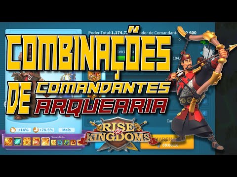 ARCHERY | Best Commander Combinations [Epic and Legendary] - Rise of Kingdoms