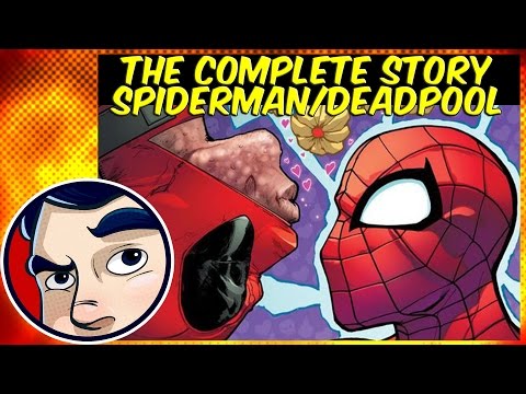 Spiderman & Deadpool “Isn’t it Bromantic?” – Complete Story