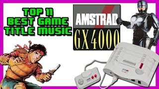Top 11: Best Game Title Music on the GX4000