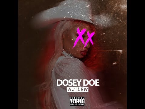 Aj Lew - Dosey Doe (Official Audio)