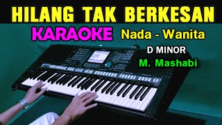Download lagu HILANG TAK BERKESAN - M. Mashabi | KARAOKE Nada Wanita mp3