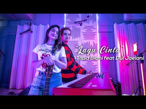 Lagu Cinta - Dewa 19 (Cover By Tissa Biani Ft. Dul Jaelani) #TissaBiani